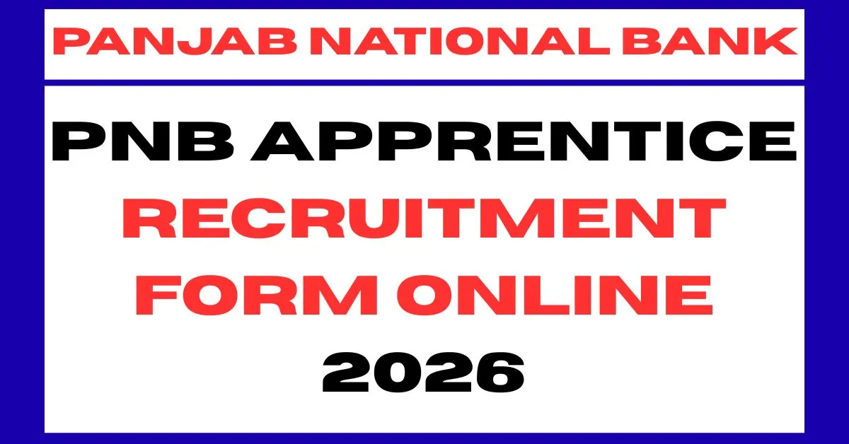 PNB Apprentice Recruitment Form Online 2026